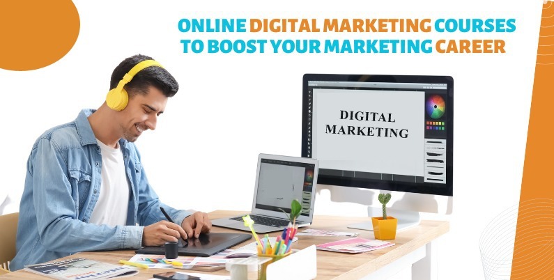 online digital marketing courses to boost career