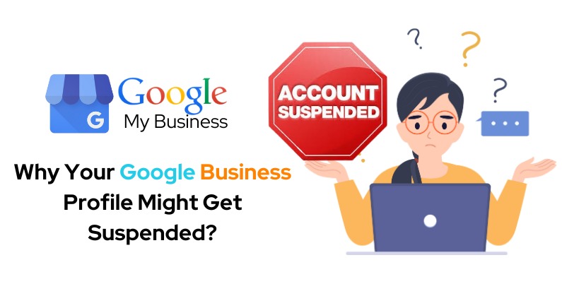 Google Business Profile suspension