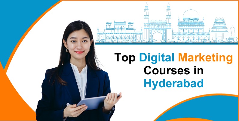 top digital marketing courses in Hyderabad