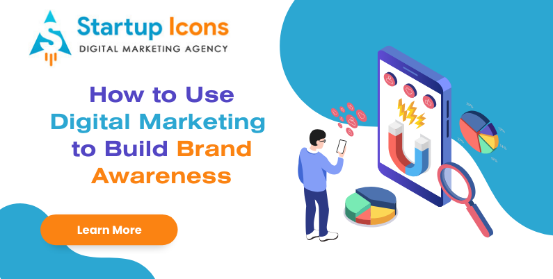 Digital Marketing for Brand Awareness