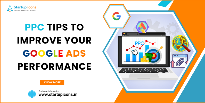 PPC Tips to Improve Your Google Ads Performance